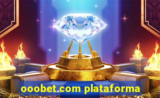 ooobet.com plataforma